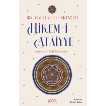 Hikem-i Ataiyye Açıklamalı Sufi Bilgelikleri
