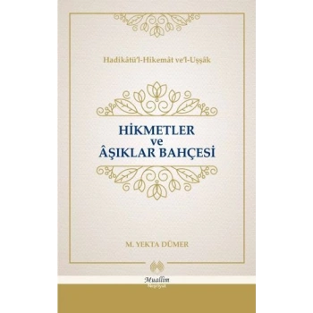 Hikmetler ve Aşıklar Bahçesi (Cillti)