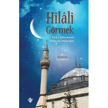 Hilali Görmek
