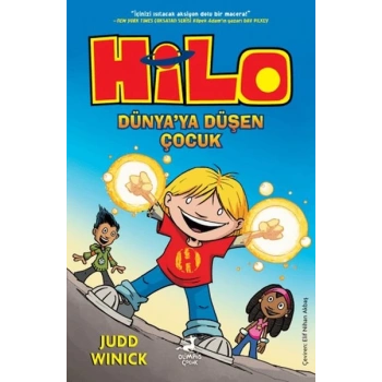 Hilo 1 : Dünya’ya Düşen Çocuk