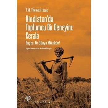 Hindistanda Toplumcu Bir Deneyim: Kerala