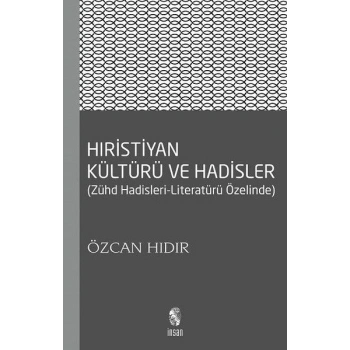 Hıristiyan Kültürü ve Hadisler