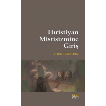 Hıristiyan Mistisizmine Giriş