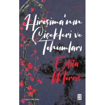 Hiroşimanın Çiçekleri ve Tohumları