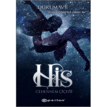His - Cehennem Çiçeği