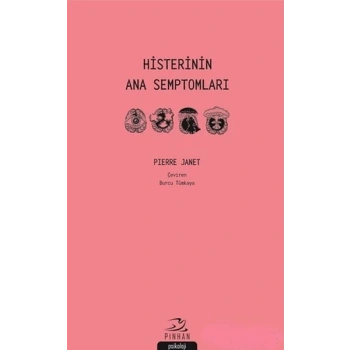 Histerinin Ana Semptomları