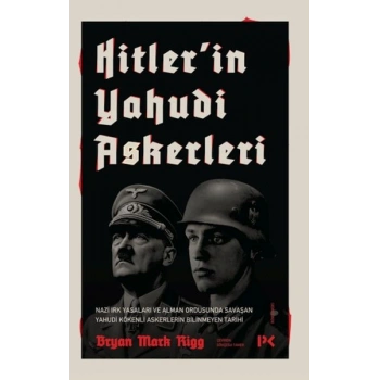 Hitlerin Yahudi Askerleri