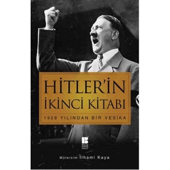 Hitler’in İkinci Kitabı  1928 Yılından Bir Vesika