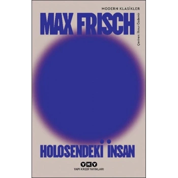 Holosendeki İnsan - Bir Anlatı