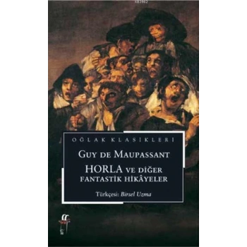Horla ve Diğer Fantastik Hikayeler