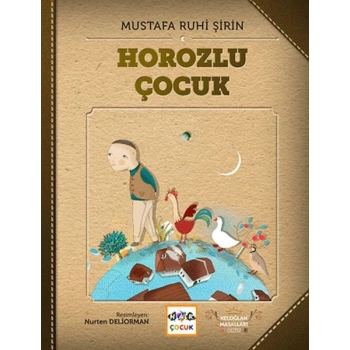 Horozlu Çocuk (Ciltsiz)