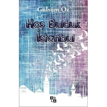 Hoş Bulduk İstanbul