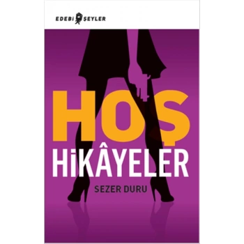 Hoş Hikayeler