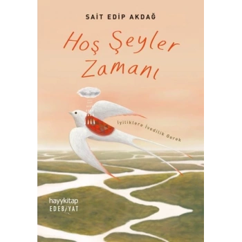 Hoş Şeyler Zamanı