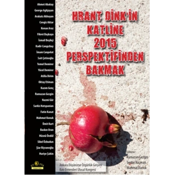 Hrant Dinkin Katline 2015 Perspektif Bakmak