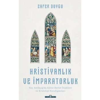 Hristiyanlık ve İmparatorluk