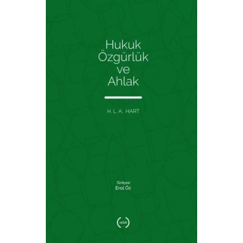 Hukuk Özgürlük ve Ahlak