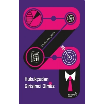 Hukukçudan Girişimci Olmaz
