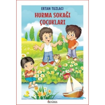 Hurma Sokağı Çocukları