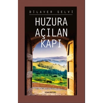 Huzura Açılan Kapı
