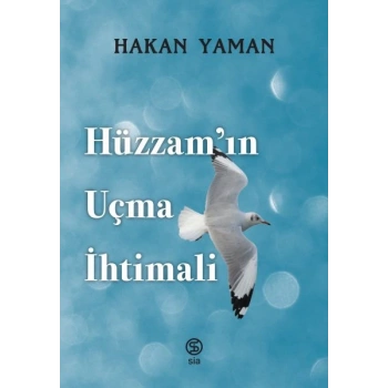 Hüzzam’ın Uçma İhtimali