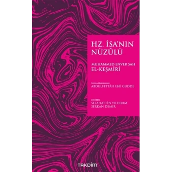 Hz. İsa’nın Nüzulü