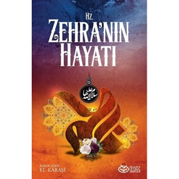 Hz. Zehranın Hayatı
