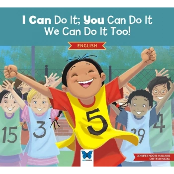 I Can Do It; You Can Do It, We Can Do It Too! (İngilizce)