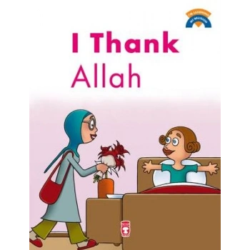 I Thank Allah / Allaha Şükrediyorum