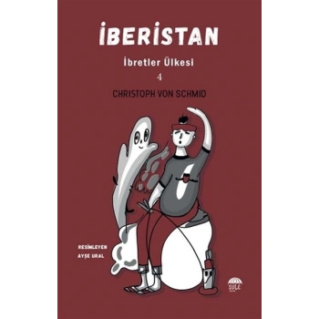 İberistan - İbretler Ülkesi 4