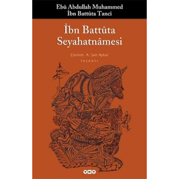 İbn Battuta Seyahatnamesi