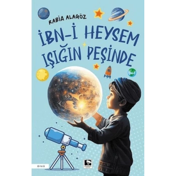 İbn-i Heysem Işığın Peşinde