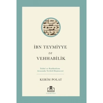 İbn Teymiyye ve Vehhabilik