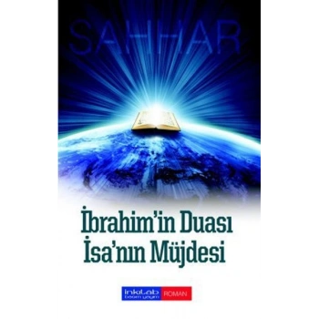 İbrahimin Duası - İsanın Müjdesi