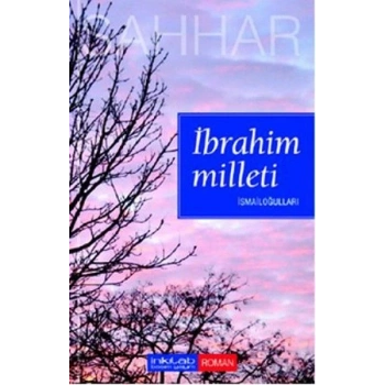 İbrahim Milleti - İsmailoğulları
