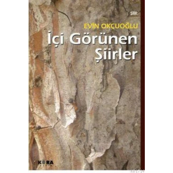 İçi Görünen Şiirler