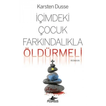 İçimdeki Çocuk Farkındalıkla Öldürmeli