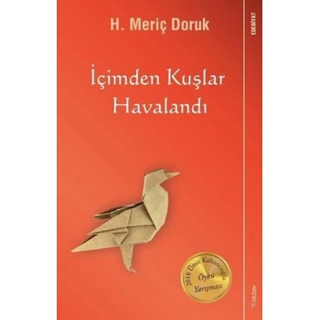 İçimden Kuşlar Havalandı