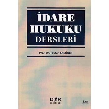 İdare Hukuku Dersleri
