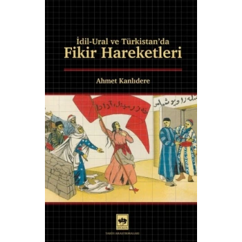 İdil - Ural ve Türkistanda Fikir Hareketleri