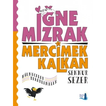 İğne Mızrak Mercimek Kalkan