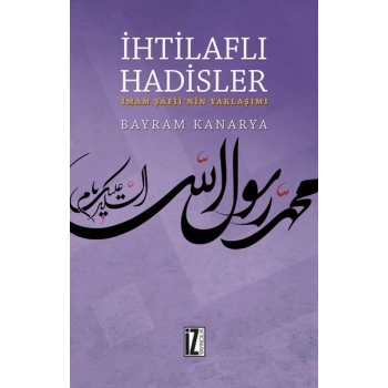 İhtilaflı Hadisler