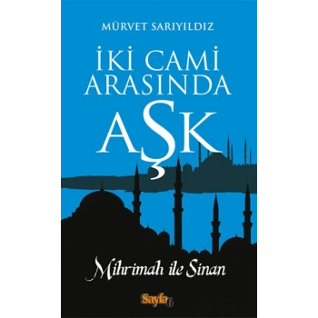 İki Cami Arasında Aşk