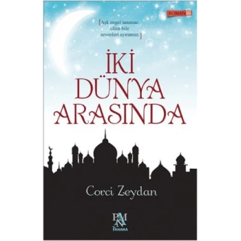 İki Dünya Arasında