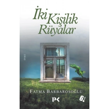 İki Kişilik Rüyalar