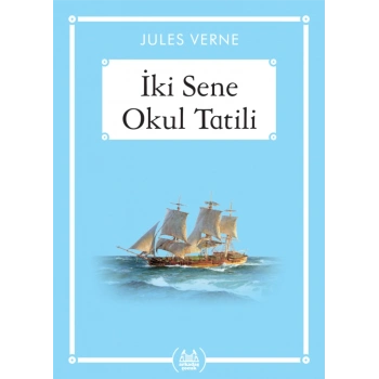 İki Sene Okul Tatili - Gökkuşağı Cep Kitap