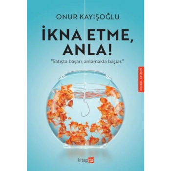 İkna Etme Anla