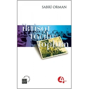 İktisat, Tarih ve Toplum