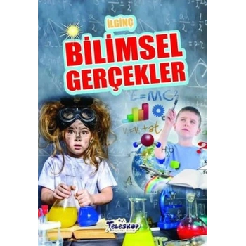 İlginç Bilimsel Gerçekler