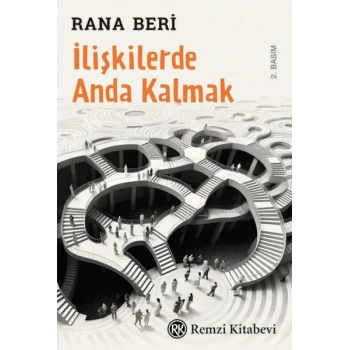 İlişkilerde Anda Kalmak